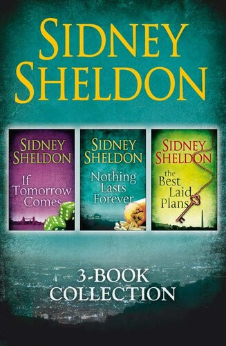 Sidney Sheldon 3book Collection If Tomorrow Comes Nothing Lasts Forever The Best Laid Plans Dgo Sidney Sheldon