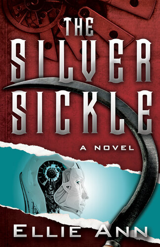 The Silver Sickle Ellie Ann