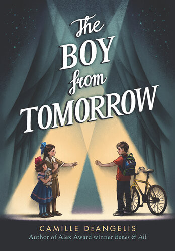 The Boy From Tomorrow Camille Deangelis