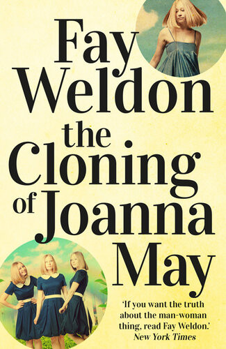 The Cloning Of Joanna May Fay Weldon