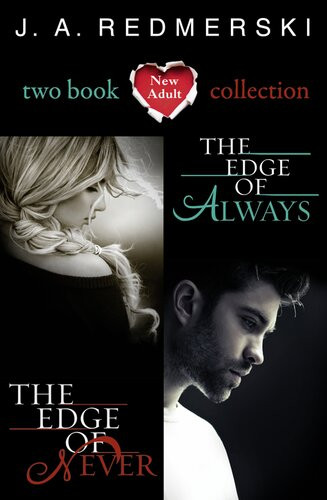 The Edge Of Never The Edge Of Always 2book Collection Dgo J A Redmerski