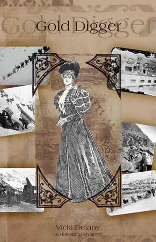 The Klondike Mysteries 4book Bundle Box Set Gold Digger Gold Fever Gold Mountain Gold Web Kindle Vicki Delany Et El