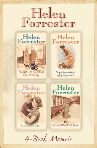 The Complete Helen Forrester 4book Memoir Twopence To Cross The Mersey Liverpool Miss By The Waters Of Liverpool Lime Street At Two Dgo Helen Forrester