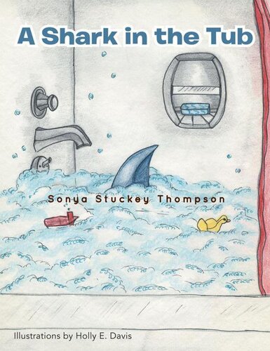 A Shark In The Tub Sonya Stuckey Thompson