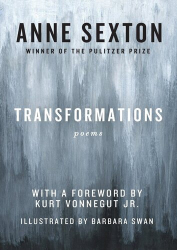 Transformations Anne Sexton