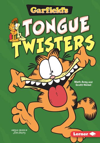 Garfields Tongue Twisters 1st Edition Scott Nickel Mark Acey
