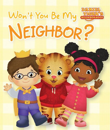 Wont You Be My Neighbor Rachel Kalban