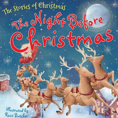 The Night Before Christmas Rosie Butcher