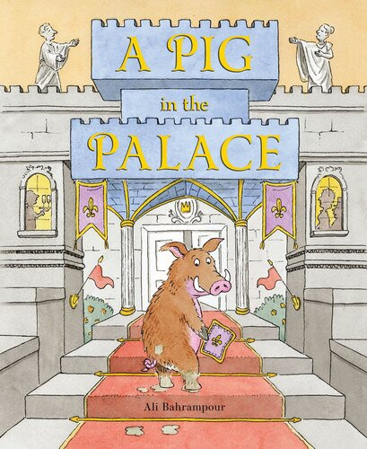 A Pig In The Palace Ali Bahrampour