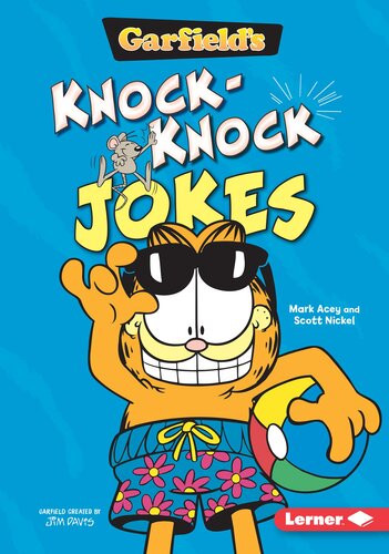 Garfields Knockknock Jokes Scott Nickel Mark Acey