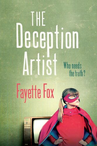 The Deception Artist Fayette Fox