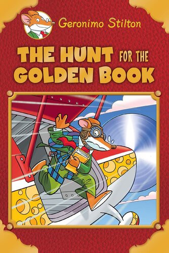 The Hunt For The Golden Book Geronimo Stilton
