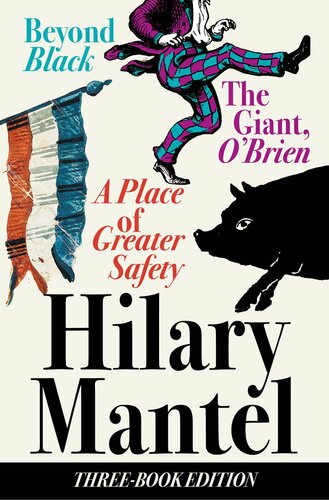 Threebook Edition A Place Of Greater Safety Beyond Black The Giant Obrien Dgo Hilary Mantel