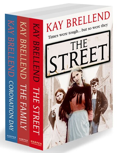 Kay Brellend 3book Collection The Street The Family Coronation Day Dgo Kay Brellend