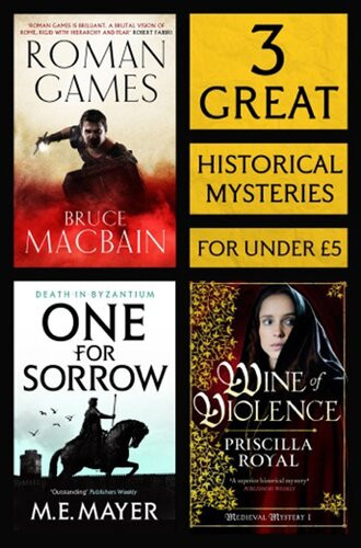 3 Great Historical Mysteries Roman Games One For Sorrow Wine Of Violence Bruce Macbain