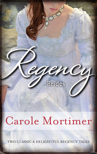 Regency Bridesthe Dukes Cinderella Bridethe Rakes Wicked Pr Carole Mortimer