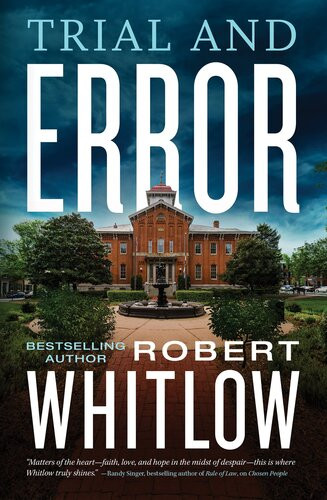 Trial And Error Robert Whitlow