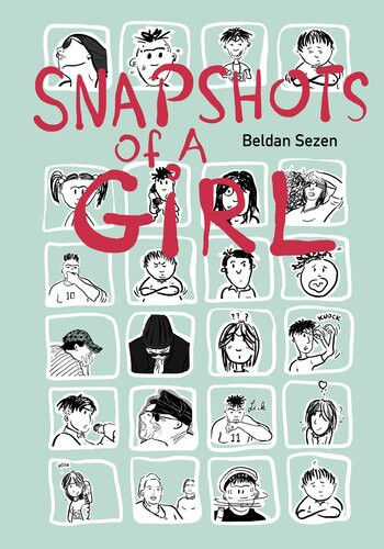 Snapshots Of A Girl Beldan Sezen