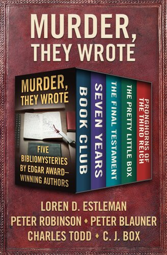 Murder They Wrote Loren D Estleman Peter Robinson Peter Blauner