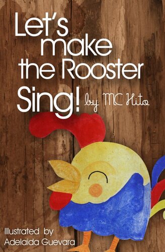 Lets Make The Rooster Sing Mc Hito