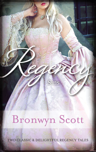 Regency Sinspickpocket Countessnotorious Rake Innocent Lady Bronwyn Scott