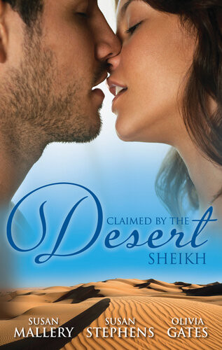 Claimed By The Desert Sheikh3 Book Box Set Susan Mallery Susan Stephens Olivia Gates