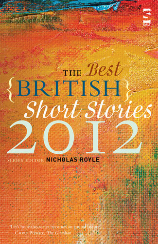 The Best British Short Stories 2012 Nicholas Royle