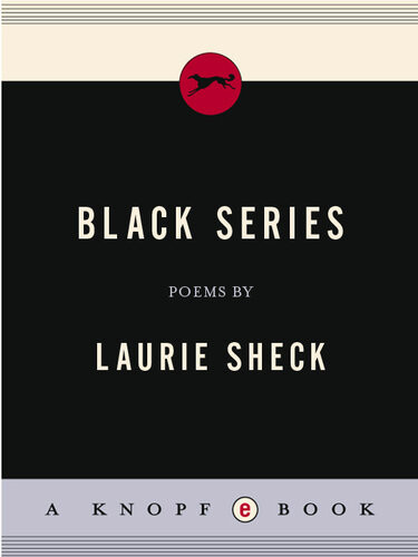 Black Series Laurie Sheck