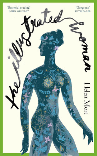 The Illustrated Woman Helen Mort