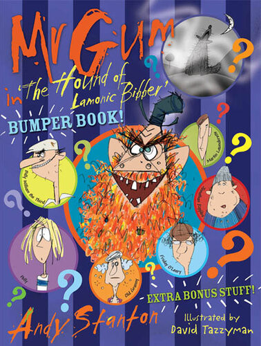 Mr Gum In The Hound Of Lamonic Bibber Andy Stanton