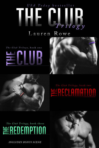 The Club Trilogy Lauren Rowe