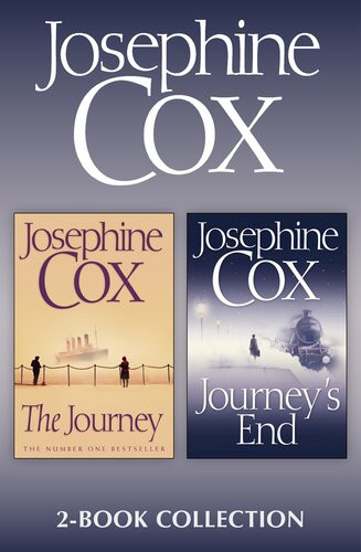 The Journey Journeys End Josephine Cox 2book Collection Dgo Josephine Cox