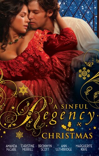 A Sinful Regency Christmas5 Book Box Set Marguerite Kaye Amanda Mccabe Christine Merrill Ann Lethbridge Bronwyn Scott