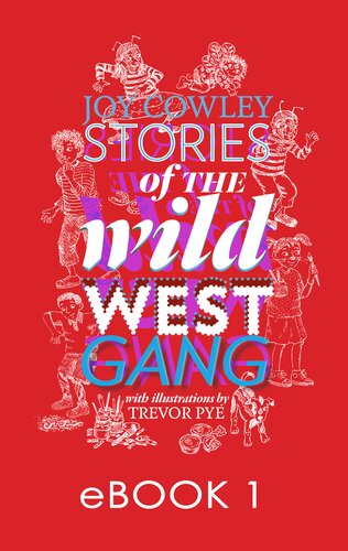 Stories Of The Wild West Gang Joy Cowley