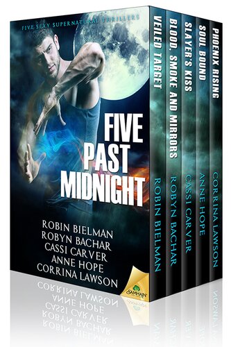 Five Past Midnight Anne Hope Corrina Lawson Robyn Bachar Cassi Carver Robin Bielman