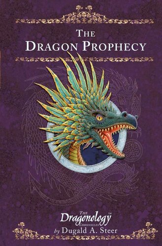 The Dragons Prophecy Dugald A Steer