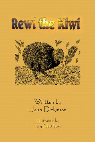 Rewi The Kiwi 1st Edition Jean Dickinson