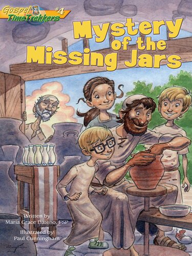 Mystery Of The Missing Jars Maria Grace Dateno Fsp Paul Cunningham