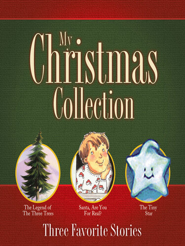 My Christmas Collection Three Favorite Stories Harold Myra Art Ginolfi