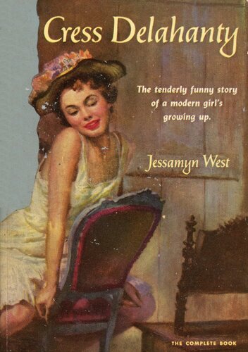 Cress Delahanty Jessamyn West