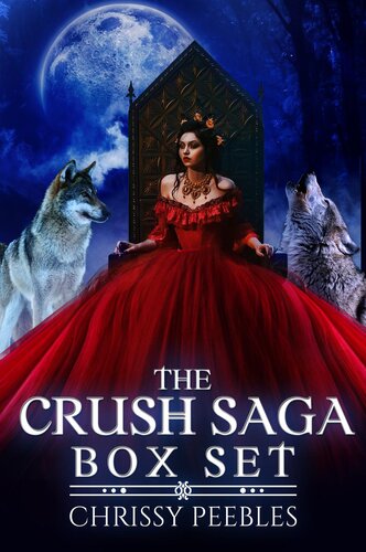 The Crush Saga Box Set Books 14 Chrissy Peebles