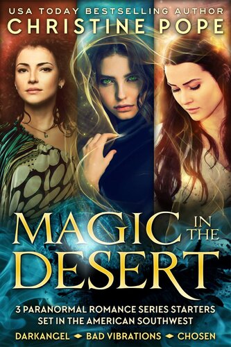 Magic In The Desert Christine Pope