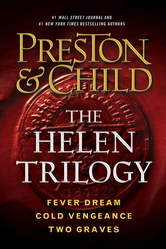 The Helen Trilogy Douglas Preston Lincoln Child