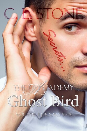 Ghost Bird The Academy Omnibus Part 2 C L Stone