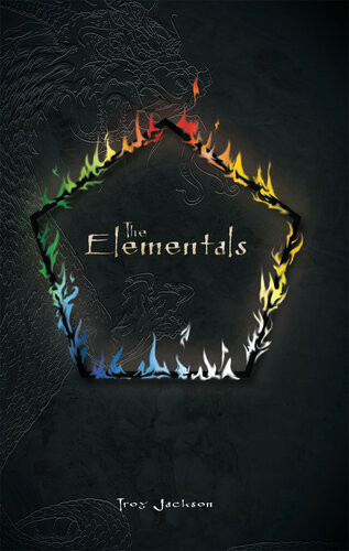 The Elementals Troy Jackson