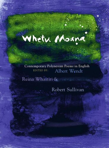 Whetu Moana An Anthology Of Polynesian Poetry Robert Sullivan