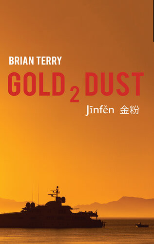 Gold 2 Dust Brian Terry