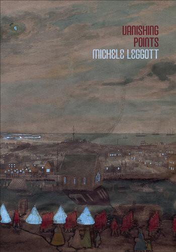 Vanishing Points Michele Leggott