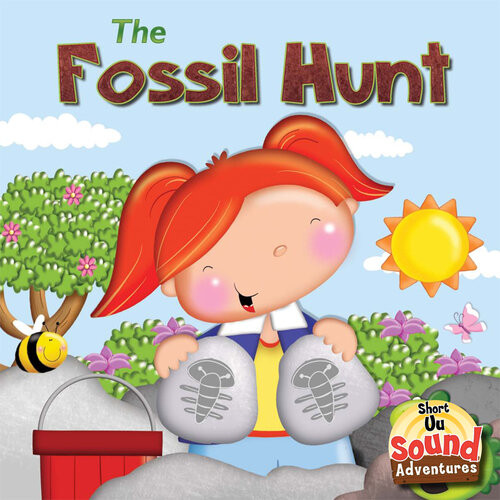 The Fossil Hunt Fossil Hunt Anastasia Suen