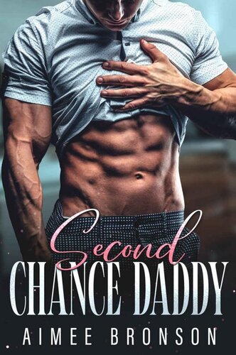 Second Chance Daddy Bronson Aimee